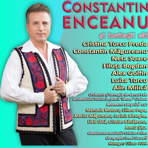 Ansamblul Folcloric „Maria Tănase” organizează un spectacol aniversar pentru Constantin Enceanu, celebrând 35 de ani de carieră și 60 de viață